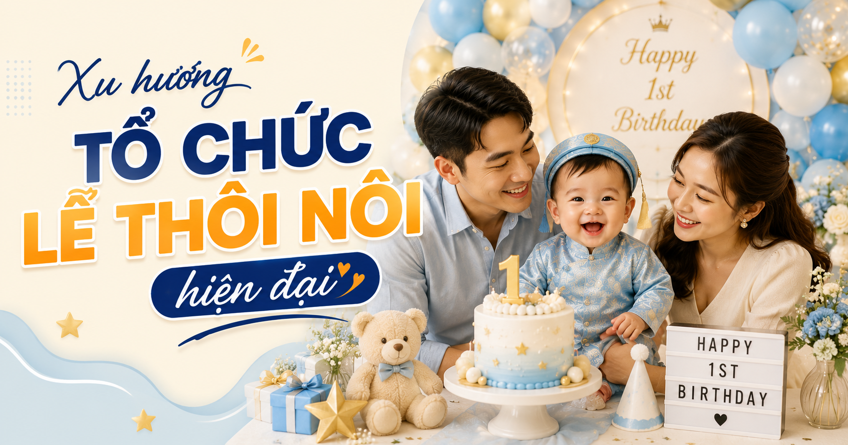 Xu hướng tổ chức lễ thôi nôi hiện đại được nhiều ba mẹ lựa chọn